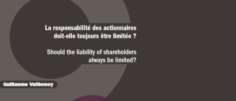 Should the liability of shareholders always be limited?