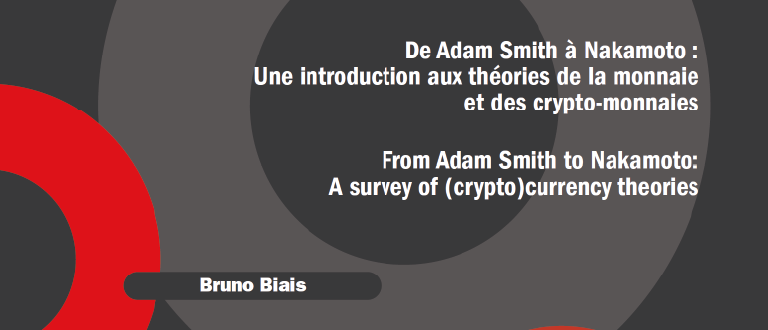 De Adam Smith à Nakamoto : Une introduction aux théories de la monnaie et des crypto-monnaies